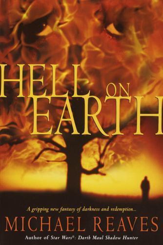 Hell on Earth by Michael Reaves (First Edition) Proof / Bound Galley