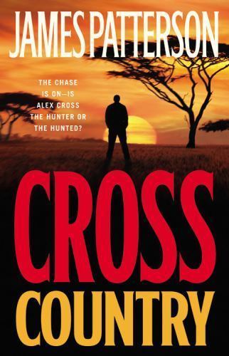 Cross Country by James Patterson (First Edition)