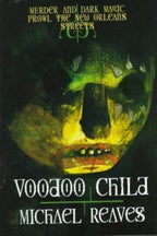 Voodoo Child by Michael Reaves (First Edition)