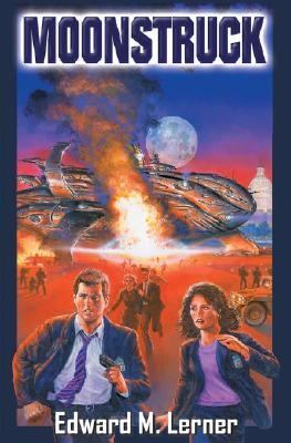 Moonstruck by Edward M. Lerner