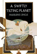 A Swiftly Tilting Planet by Madeleine  L'Engle (Second Printing)