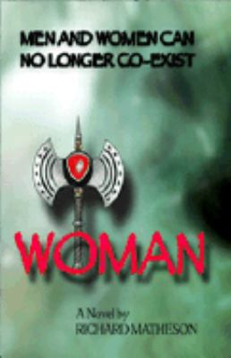 Woman by Richard Matheson (First Edition) LTD Signed Copy #138