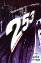 The Journey of 250 Lifetimes by Geoff Ryman (First Edition)