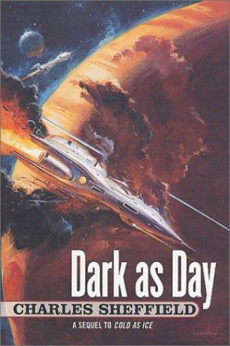 Dark as Day by Charles Sheffield (First Edition)