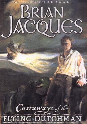 Castaways of the Flying Dutchman by Brian Jacques (SIGNED)