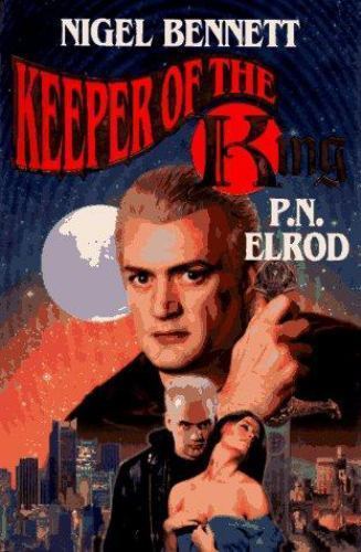Keeper of the King by Nigel Bennett (First Edition)