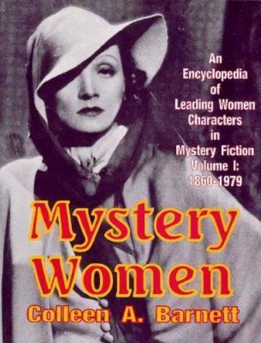 Mystery Women by Colleen A. Barnett (First Printing)