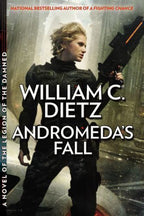 Andromeda's Fall by William C. Dietz (First Edition)