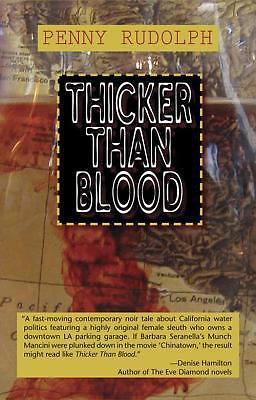 Thicker than Blood by Penny Rudolph (First Edition) Signed