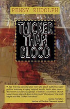 Thicker than Blood by Penny Rudolph (First Edition) Signed