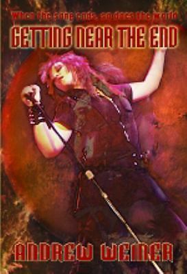 Getting Near the End by Andrew Weiner (First Edition)