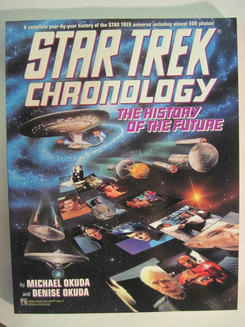 Star Trek Chronology: The History of the Future by Michael & Denise Okuda (1s...