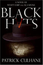 Black Hats by Patrick Culhane (First Edition)