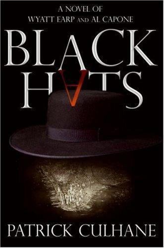 Black Hats by Patrick Culhane (First Edition)