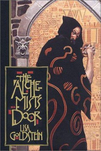 The Alchemist's Door by Lisa Goldstein (First Edition)