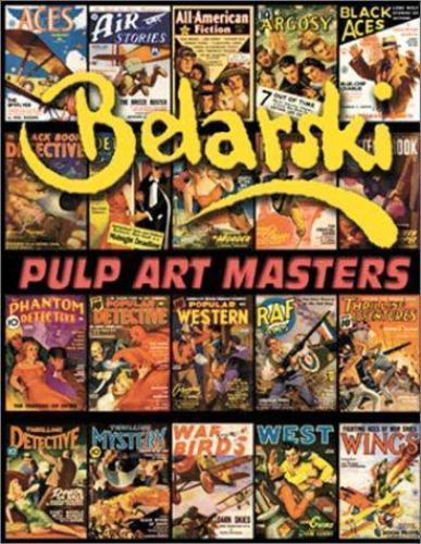 Belarski: Pulp Art Masters by John P. Gunnison