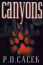 Canyons by P.D. Cacek (First Edition)