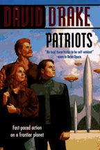 Patriots by David Drake (First Edition)