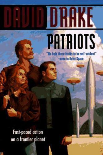 Patriots by David Drake (First Edition)