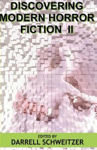 Discovering Modern Horror Fiction 2 by Darrell Schweitzer (editor) Signed