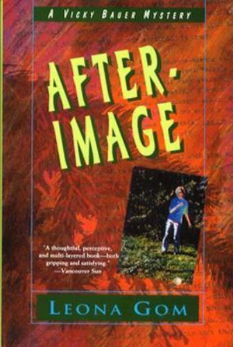 After-Image by Leona Gom (First U.S. Edition)