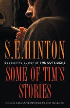 Some of Tim's Stories by S.E. Hinton (First Edition) Signed