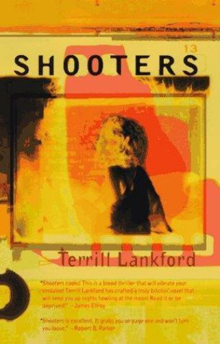 Shooters by Terrill Lankford