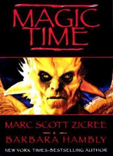 Magic Time by Marc Scott Zicree Barbara Hambley (First Printing) Proofs