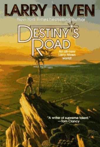 Destiny's Road by Larry Niven (First Edition)