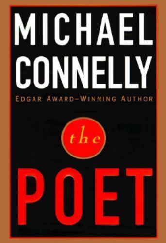The Poet by Michael Connelly (First Edition) Signed