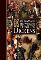 Panorama of the Works of Charles Dickens by Charles Dickens