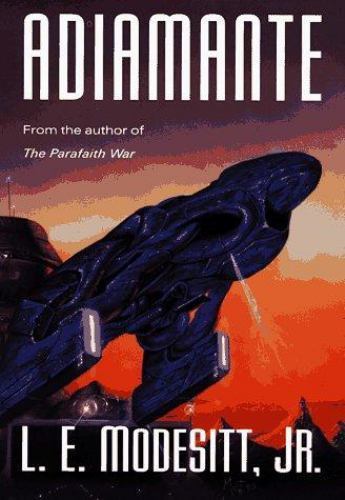 Adiamante by L. E. Modesitt, Jr. (First Edition) Signed