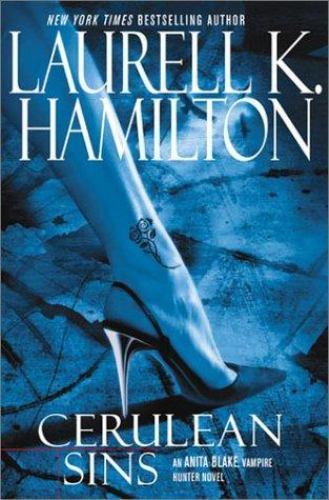 Cerulean Sins by Laurell K. Hamilton (First Edition)