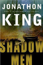 Shadow Men by Jonathon King (First Edition) Signed