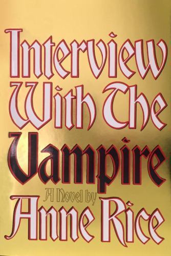 Interview with the Vampire by Anne Rice (Reprint Edition)