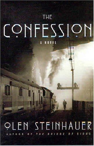 The Confession by Olen Steinhauer (First Edition) Signed