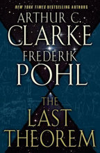 The Last Theorem by Arthur C. Clarke (Reprint)