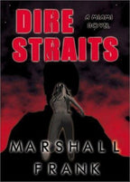 Dire Straits by Marshall Frank (First Edition)