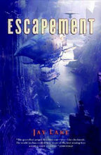 Escapement by Jay Lake (First Edition) Review Copy