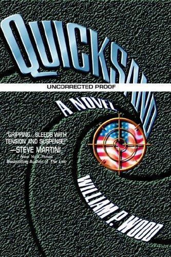 Quicksand by William P. Wood (First Edition)