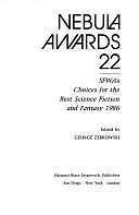 Nebula Awards 22 Edited by George Zebrowski (First Edition) Signed