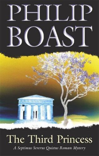 The Third Princess by Philip Boast (First Edition)