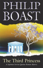 The Third Princess by Philip Boast (First Edition)