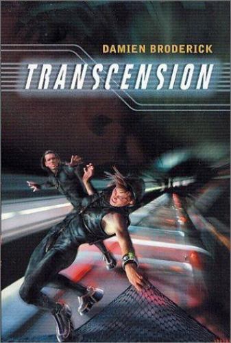 Transcension by Damien Broderick (First Edition)