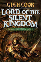 Lord of the Silent Kingdom: Book Two by Glen Cook (First Edition) Signed