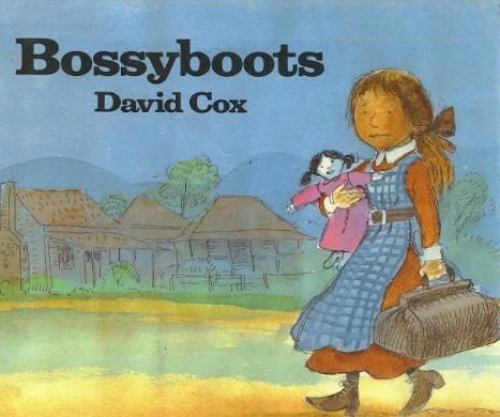 Bossyboots by David Cox (First US Edition)