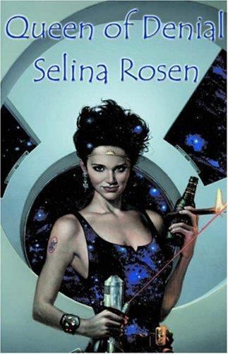 Queen of Denial by Selina Rosen (First Edition) Signed