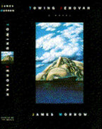 Towing Jehovah by James Morrow (First Edition) Complimentary Copy
