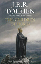 The Children of Hurin by J. R. R. Tolkien
