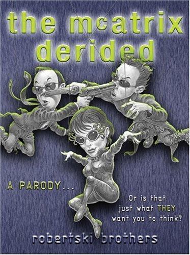 The McAtrix Derided by Adam Roberts Signed